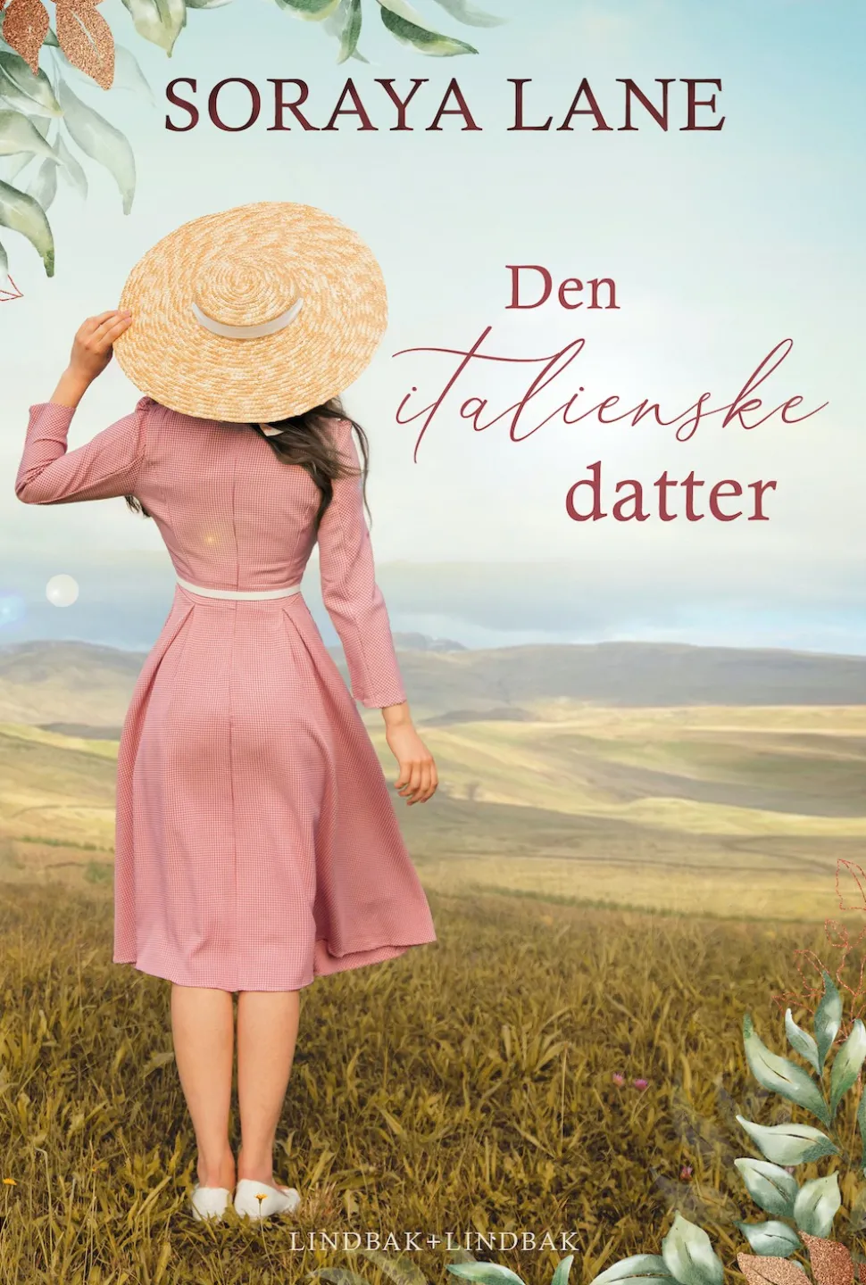 Den italienske datter (Bog, Indbundet, Dansk) af Soraya Lane