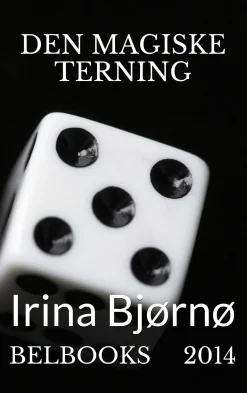 Den Magiske Terning (Ebog, pdf, Dansk) af Irina Bjøenø