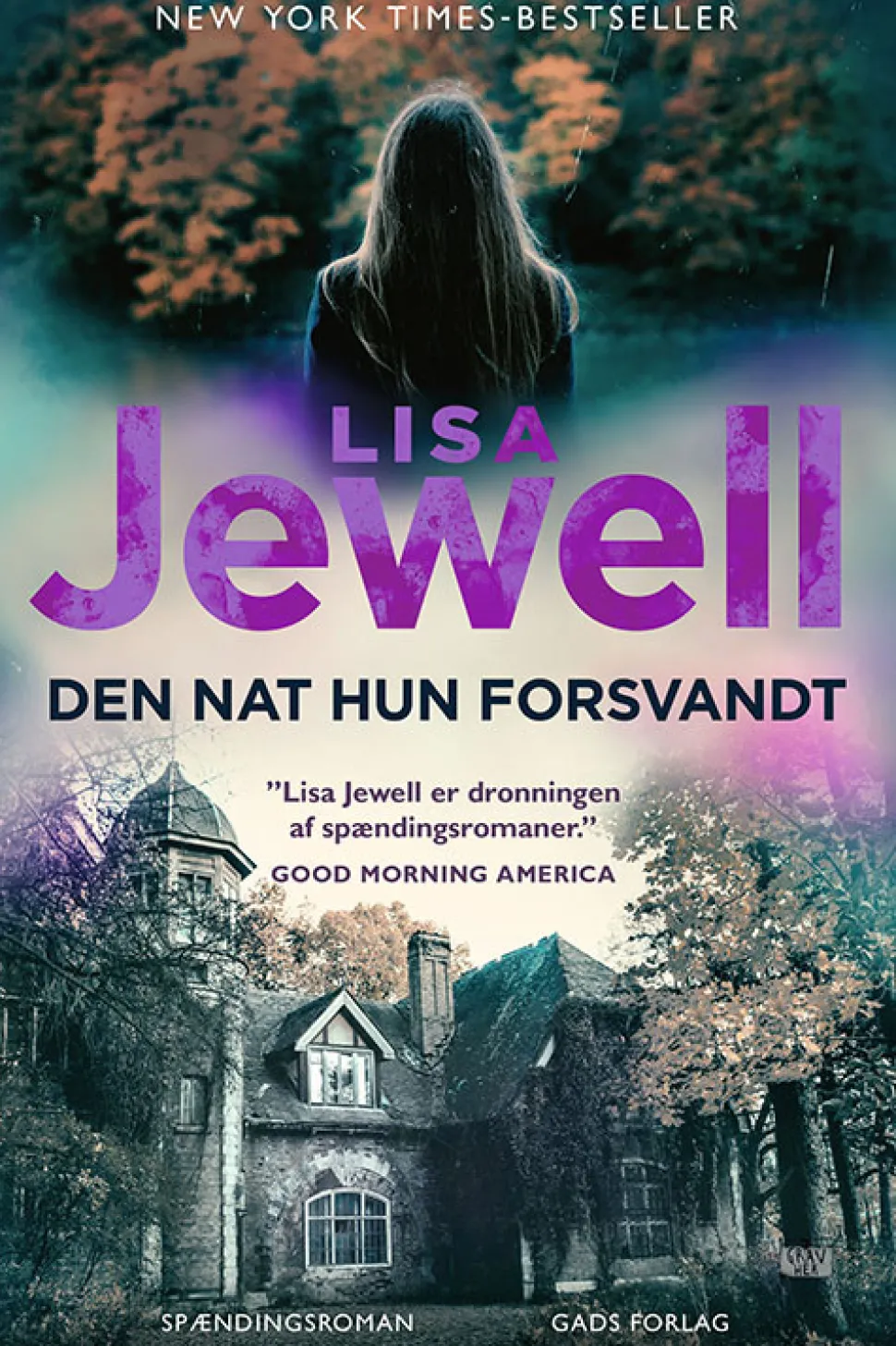 Den nat hun forsvandt (Bog, Hæftet, Dansk) af Lisa Jewell