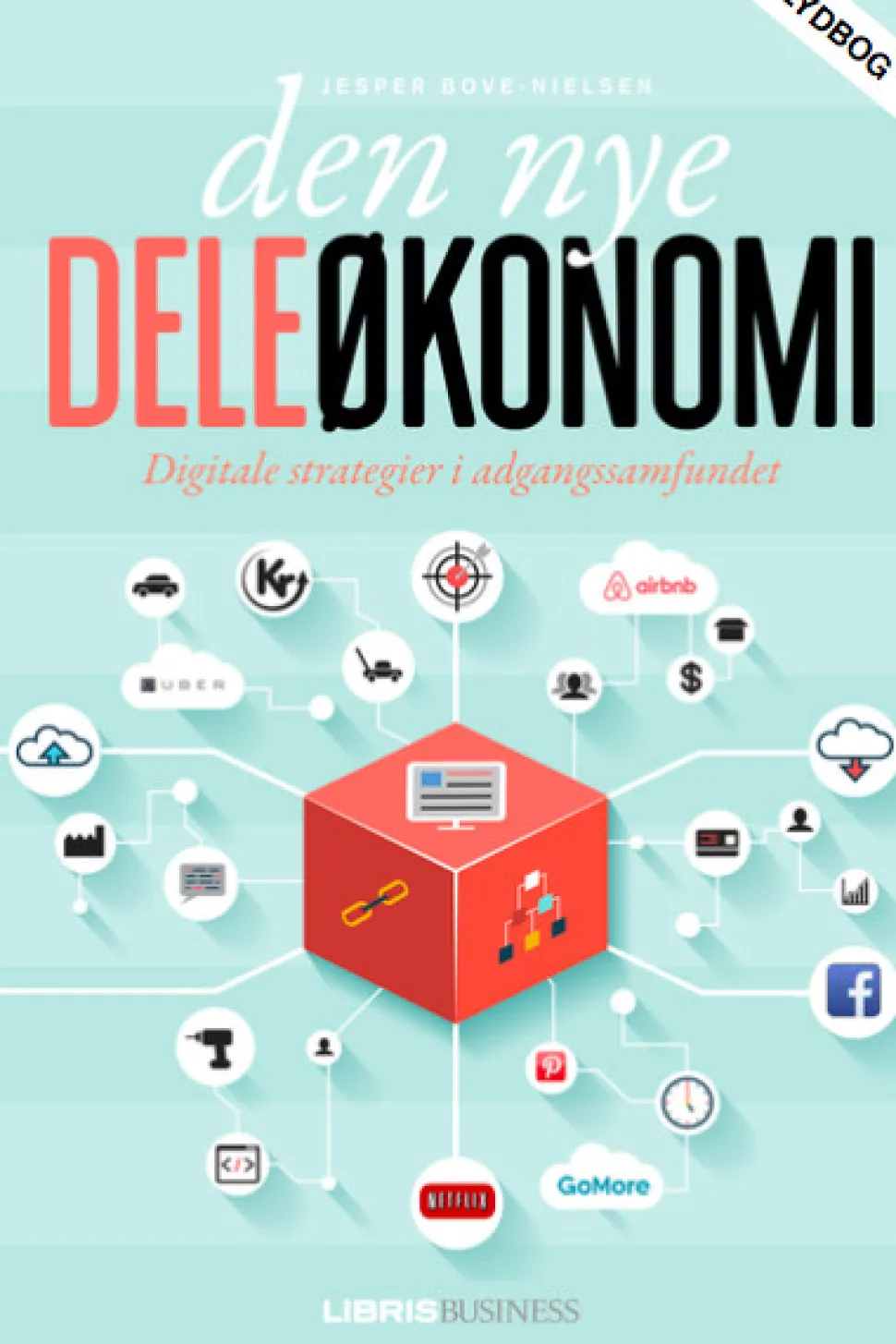 Den Nye Deleøkonomi (Lydbog, zip_mp3, Dansk) af Jesper Bove-Nielsen