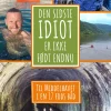 Den sidste idiot er ikke født endnu: Til Middelhavet i en 17 fods båd (Ebog, epub, Dansk) af Thomas Veber