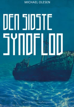 Den sidste syndflod (Ebog, epub, Dansk) af Michael Olesen