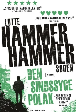 Den sindssyge polak (Bog, Paperback, Dansk) af Lotte og Søren Hammer