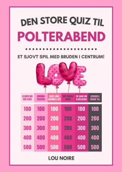 Den store quiz til polterabend (Ebog, pdf, Dansk) af Lou Noire