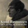 Den store slæderejse (Lydbog, zip_mp3, Dansk) af Knud Rasmussen