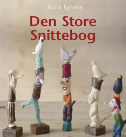 Den Store Snittebog.. (Hardback, Dansk) af Frank Egholm
