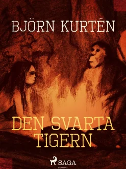 Den svarta tigern (Ebog, epub, Svensk) af Björn Kurtén