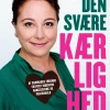 Den svære kærlighed. Om narcissisme og parforhold (Lydbog, zip_mp3, Dansk) af Christina Copty