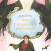 Den uendelige historie (Bog, Indbundet, Dansk) af Michael Ende
