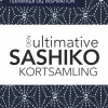 Den ultimative SASHIKO KORTSAMLING: 52 kort med mønstre, teknikker og inspiration (Materialekasse, Dansk) af Susan Briscoe