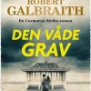 Den våde grav (Bog, Indbundet, Dansk) af Robert Galbraith