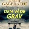 Den våde grav (Ebog, epub, Dansk) af Robert Galbraith