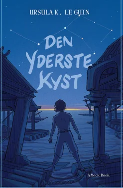 Den yderste kyst (Bog, Hæftet, Dansk) af Ursula K. Le Guin