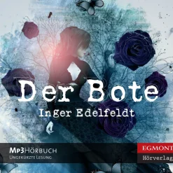 Der Bote (Lydbog, zip_mp3, Tysk) af Inger Edelfeldt