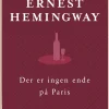 Der er ingen ende på Paris - den reviderede udgave (Bog, Indbundet, Dansk) af Ernest Hemingway