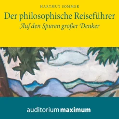 Der Philosophische Reiseführer (Lydbog, zip_mp3, Tysk) af Hartmut Sommer