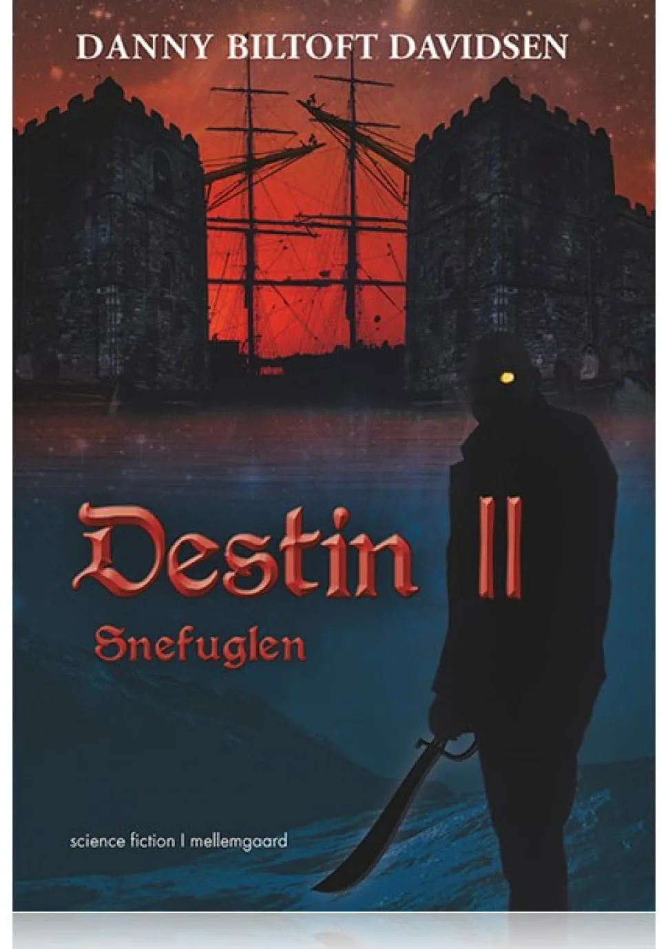 Destin II - Snefuglen (Ebog, epub, Dansk) af Danny Biltoft Davidsen