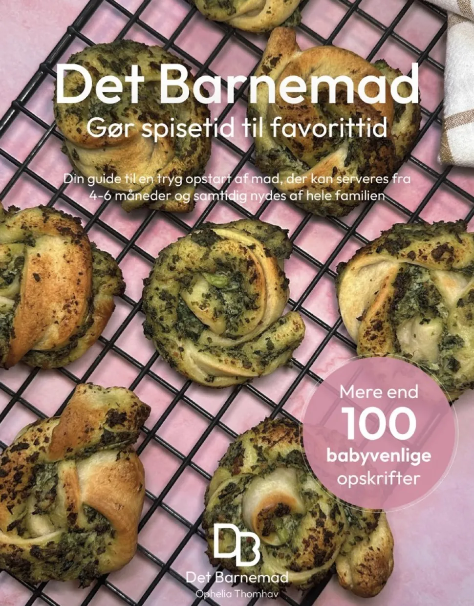 Det Barnemad: Gør spisetid til favorittid (Bog, Hardback, Dansk) af Ophelia Thomhav