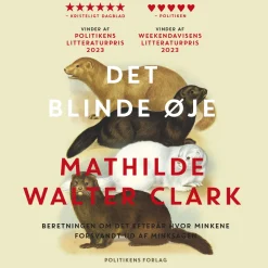 Det blinde øje (Lydbog, zip_mp3, Dansk) af Mathilde Walter Clark