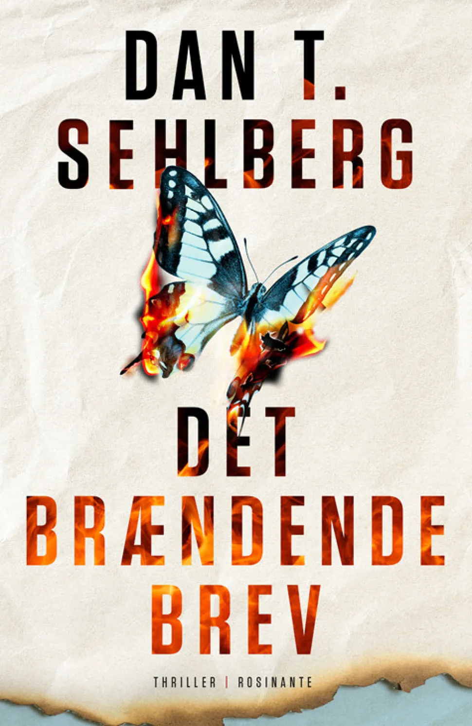 Det brændende brev (Bog, Indbundet, Dansk) af Dan T. Sehlberg