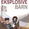 Det eksplosive barn (Bog, Hæftet, Dansk) af Ross W. Greene