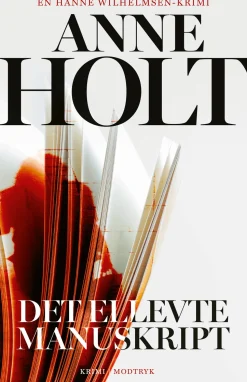 Det ellevte manuskript (Ebog, epub, Dansk) af Anne Holt