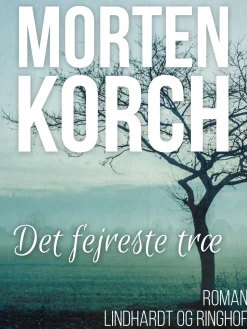 Det fejreste træ (Lydbog, zip_mp3, Dansk) af Morten Korch