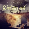 Det går nok (Lydbog, zip_mp3, Dansk) af Nils Nilsson