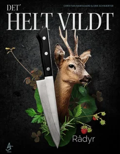 DET' HELT VILDT - Rådyr (Bog, Hardback, Dansk) af Christian Ramsgaard & Erik Schwærter