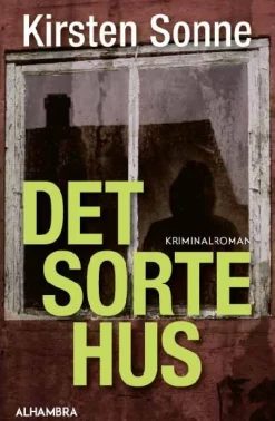 Det sorte hus (Bog, Hæftet, Dansk) af Kirsten Sonne