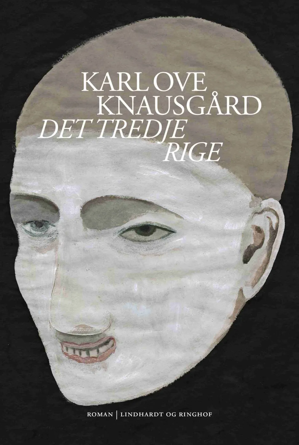 Det tredje rige (Bog, Indbundet, Dansk) af Karl Ove Knausgård