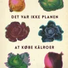 Det var ikke planen at købe kålroer (Lydbog, zip_mp3, Dansk) af Anders Haahr Rasmussen