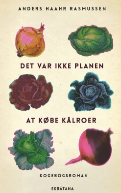 Det var ikke planen at købe kålroer (Lydbog, zip_mp3, Dansk) af Anders Haahr Rasmussen