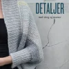 Detaljer: med sting og masker (Indbundet, Dansk) af Annette Danielsen