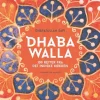 Dhaba Walla: 100 retter fra det indiske køkken (Bog, Indbundet, Dansk) af Enayatullah Safi
