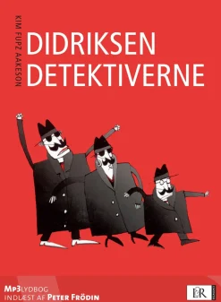 Didriksen detektiverne (Lydbog, zip_mp3, Dansk) af Kim Fupz Aakeson