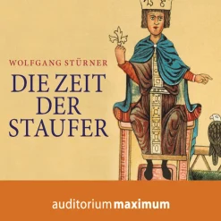 Die Zeit der Staufer (Lydbog, zip_mp3, Tysk) af Wolfgang Stürner