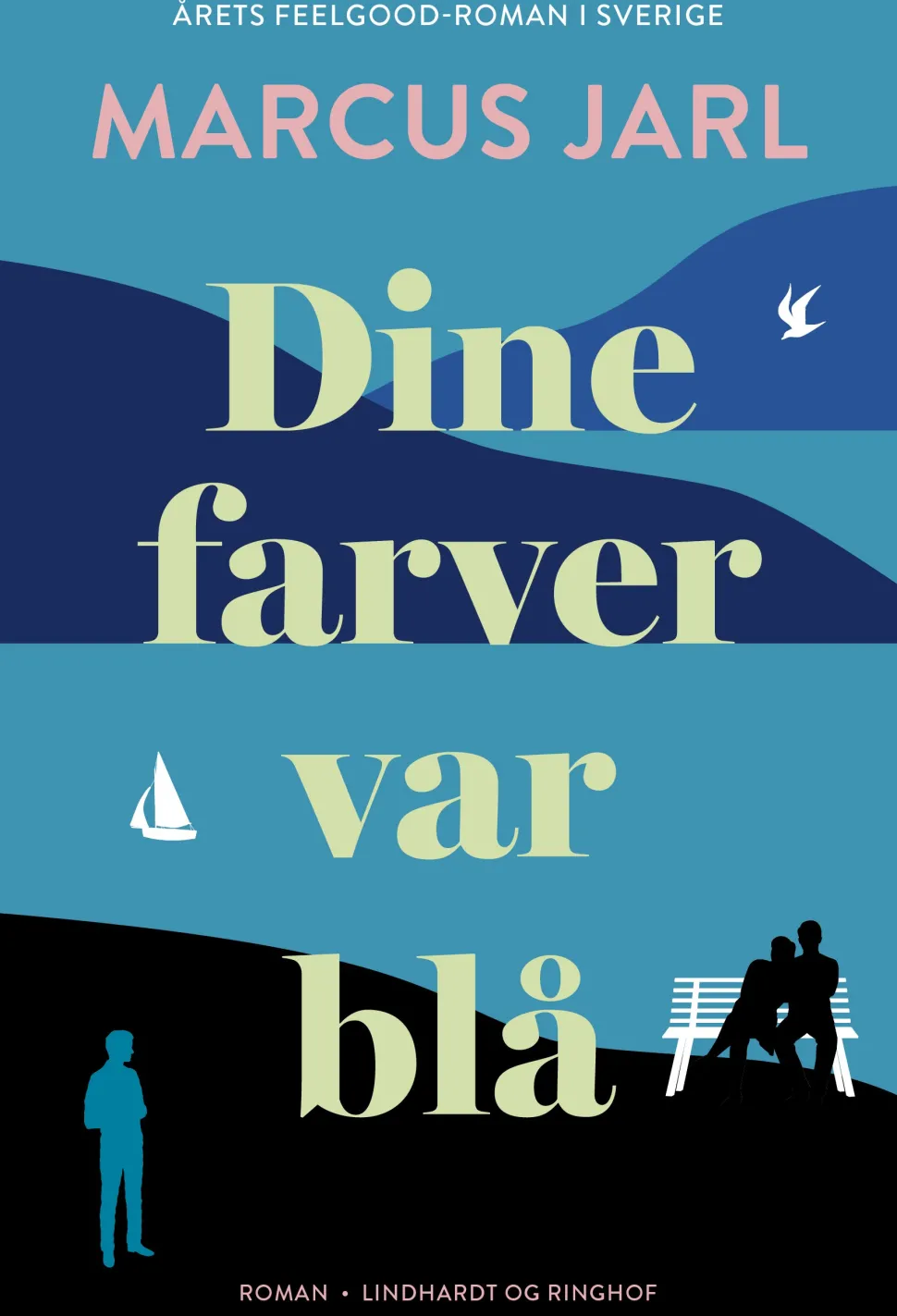 Dine farver var blå (Bog, Hæftet, Dansk) af Marcus Jarl