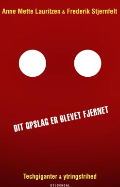 Dit opslag er blevet fjernet: Techgiganter og ytringsfrihed (Ebog, epub, Dansk) af Anne Mette Lauritzen