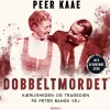 Dobbeltmordet: Kærligheden og tragedien på Peter Bangs Vej (Lydbog, zip_mp3, Dansk) af Peer Kaae