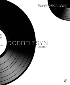 Dobbeltsyn: Tekster - [RODEKASSE/DEFEKT] (Bog, Hæftet, Dansk) af Niels Skousen