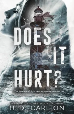 Does It Hurt? (Bog, Paperback / softback, Engelsk) af H D Carlton