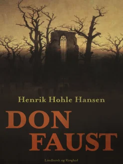 Don Faust (Lydbog, zip_mp3, Dansk) af Henrik Hohle Hansen