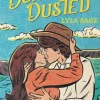 Done and Dusted: The must-read, small-town romance and TikTok sensation! (Bog, Paperback / softback, Engelsk) af Lyla Sage