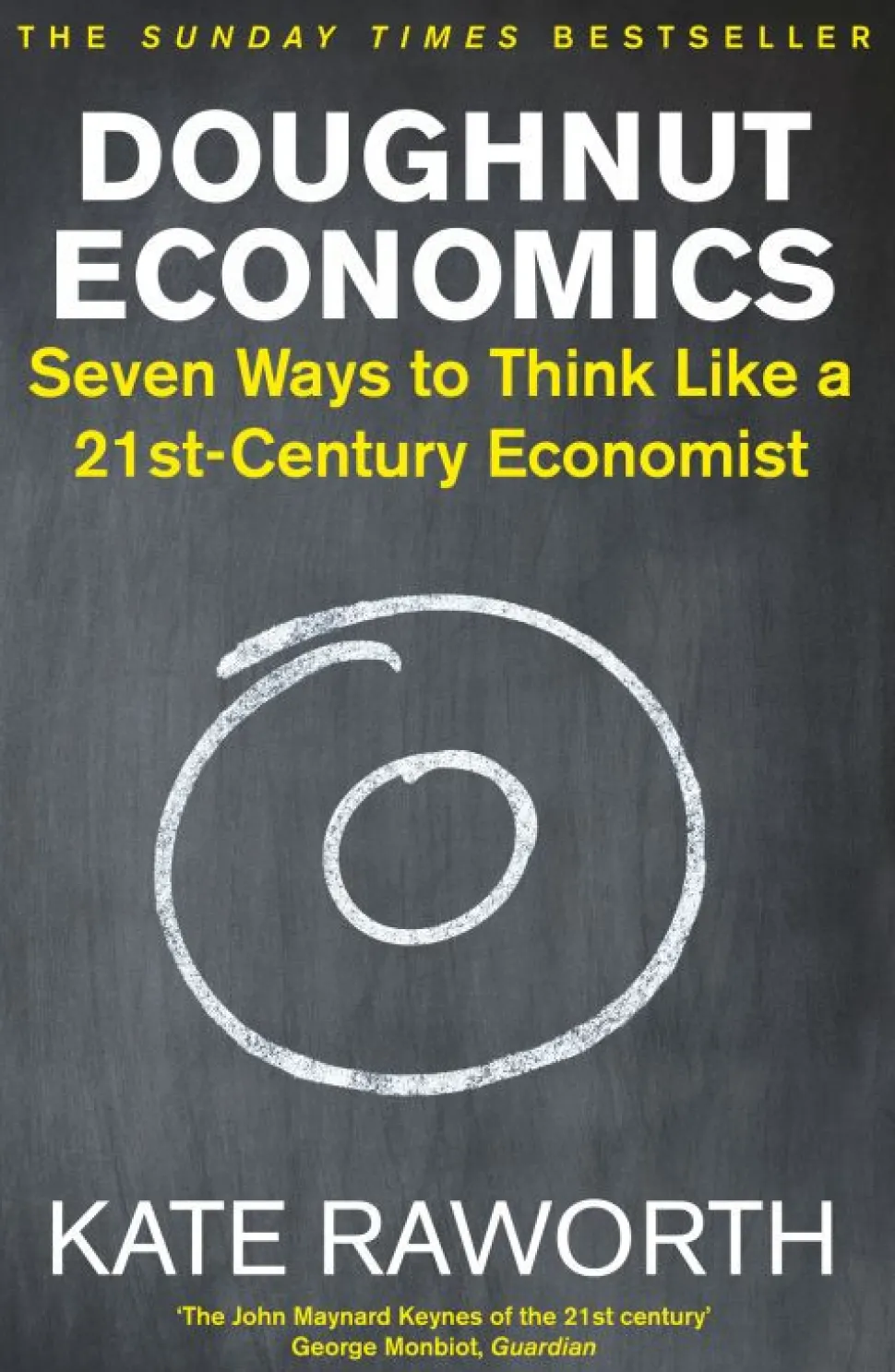 Doughnut Economics: Seven Ways to Think Like a 21st-Century Economist (Bog, Paperback, Engelsk) af Kate Raworth