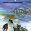 Drama på isen: - om Danmark-ekspeditionen (Ebog, epub, Dansk) af Poul Larsen