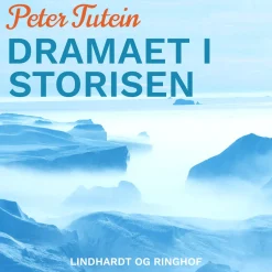Dramaet i storisen (Lydbog, zip_mp3, Dansk) af Peter Tutein