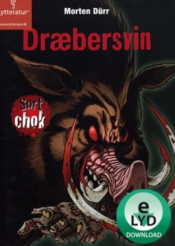 Dræbersvin (Lydbog, zip_mp3, Dansk) af Morten Dürr