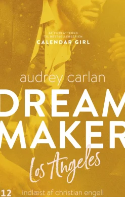 Dream Maker: Los Angeles (Lydbog, zip_mp3, Dansk) af Audrey Carlan