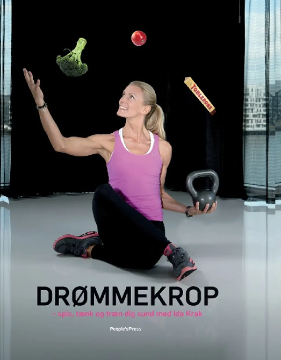 Drømmekrop: Spis, tænk og træn dig sund med Ida Krak (Bog, Hardback, Dansk) af Ida Krak